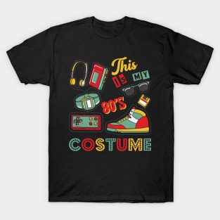 This is my 80s Costume T-Shirt